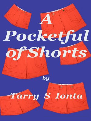 cover image of A Pocketful of Shorts